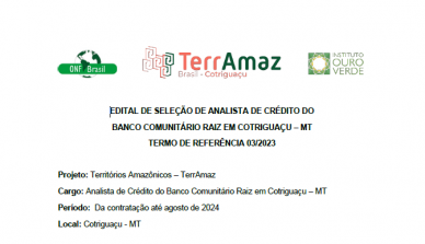 Edital de seleção de Analista de Crédito do Banco Comunitário Raiz em Cotriguaçu - MT